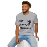Lacrosse T-Shirt - Eat Sleep Lacrosse Design: A must for all Lacrosse players and fans to spread the popularity