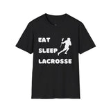Lacrosse T-Shirt - Eat Sleep Lacrosse Design: A must for all Lacrosse players and fans to spread the popularity