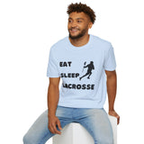Lacrosse T-Shirt - Eat Sleep Lacrosse Design: A must for all Lacrosse players and fans to spread the popularity
